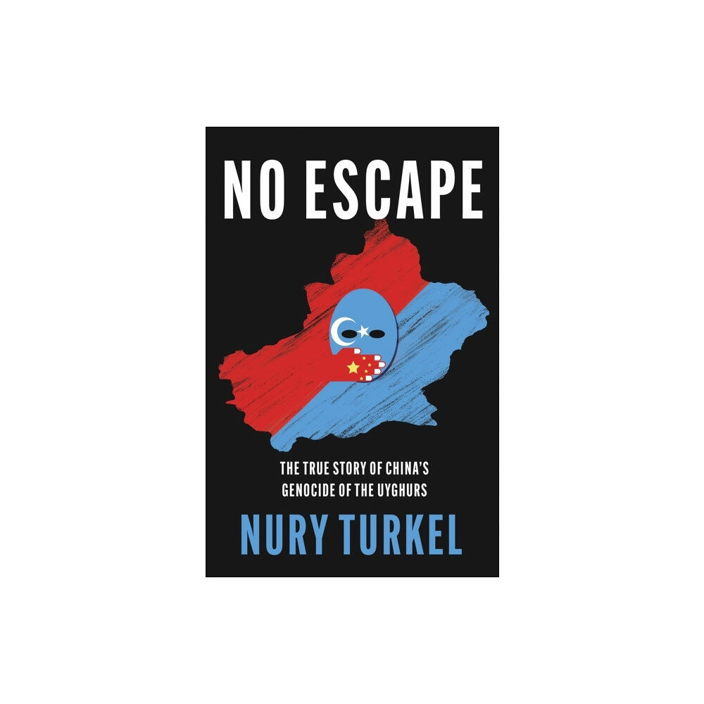 Nury Turkel No Escape (häftad, eng)