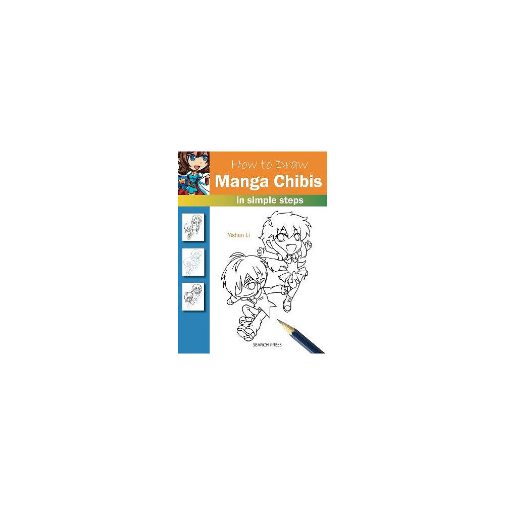Yishan Li How to Draw: Manga Chibis (pocket, eng)