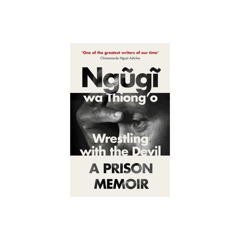 Ngugi Wa Thiong'o Wrestling with the Devil - A Prison Memoir (pocket, eng)