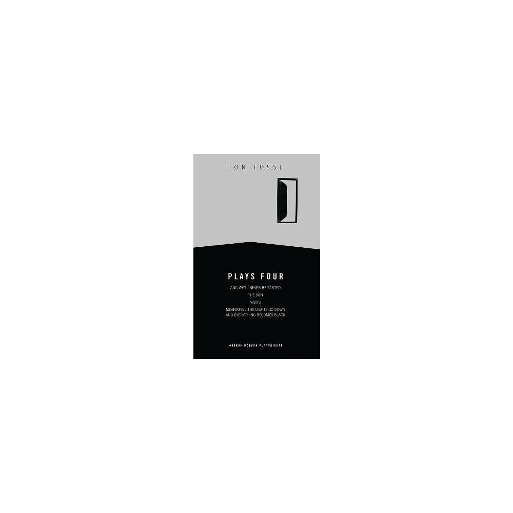 Jon Fosse Fosse: Plays Four (pocket, eng)