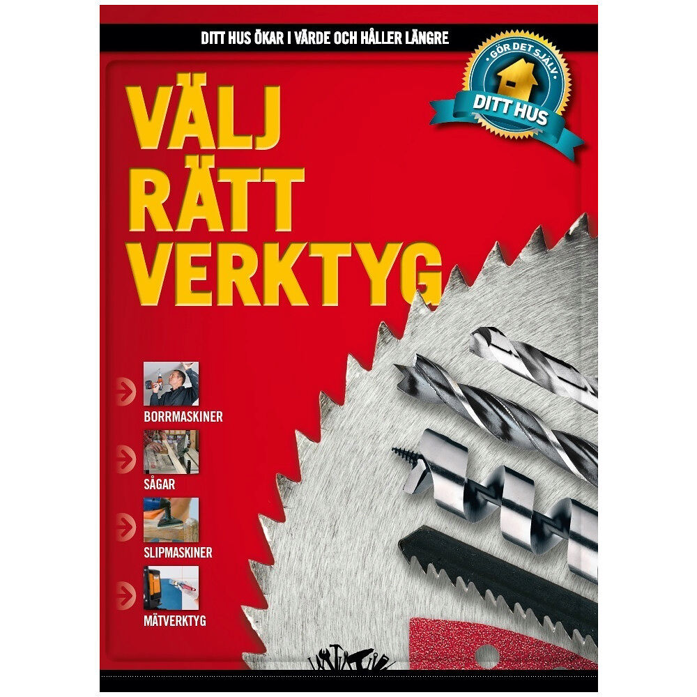 Lars Bo Axelholm Välj rätt verktyg (inbunden)
