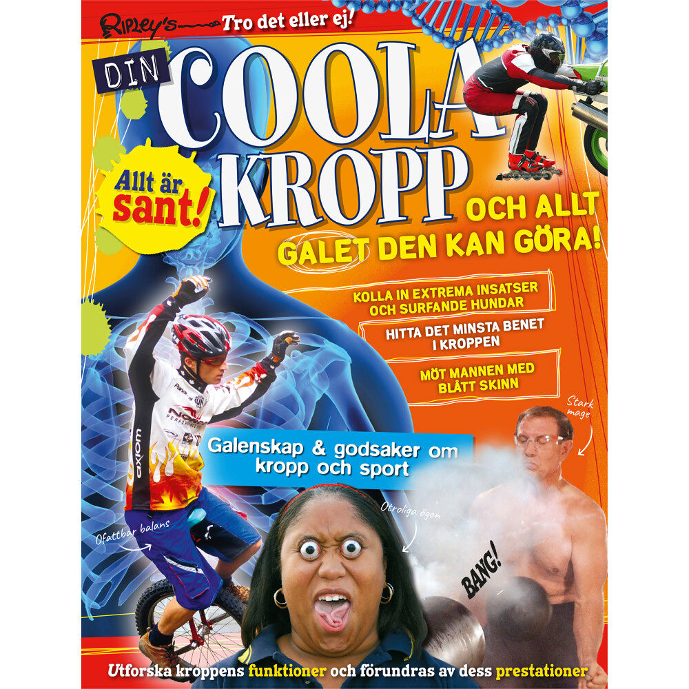 Orage Din coola kropp : och allt galet den kan göra (häftad)