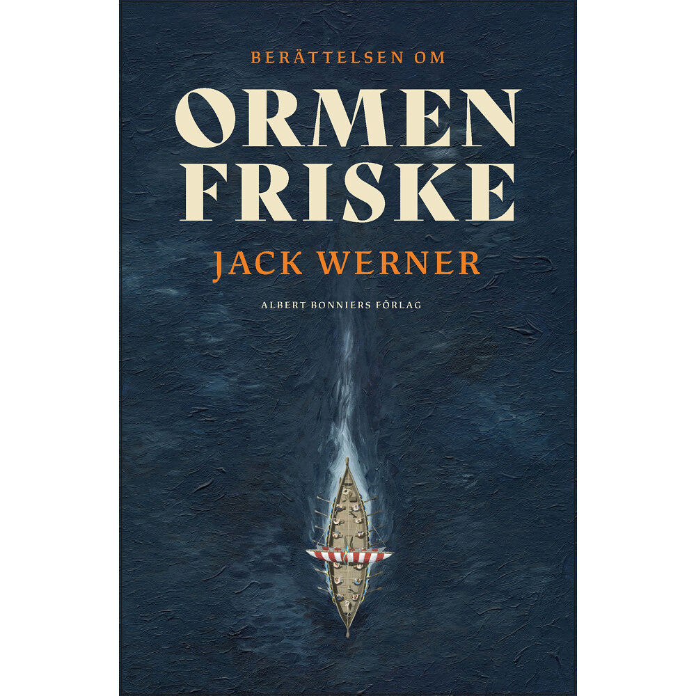 Jack Werner Ormen Friske (inbunden)