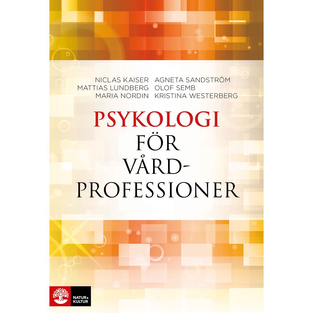 Natur & Kultur Läromedel och Akademi Psykologi för vårdprofessioner (bok, flexband)