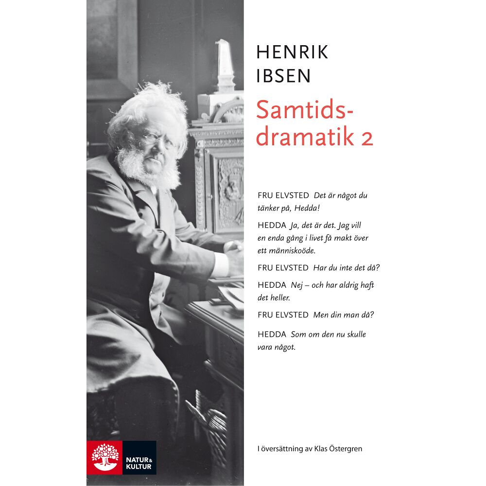 Henrik Ibsen Samtidsdramatik 2 (inbunden)