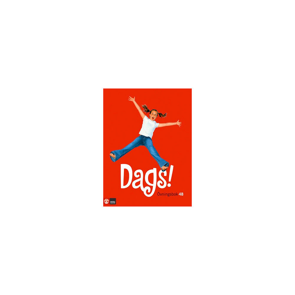 Göran Ejeman Dags! Övningsbok 4B (häftad)