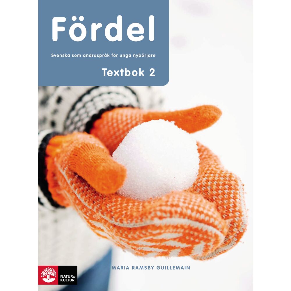 Maria Ramsby Guillemain Fördel sva för nyanlända åk 7-9 Textbok 2 (häftad)