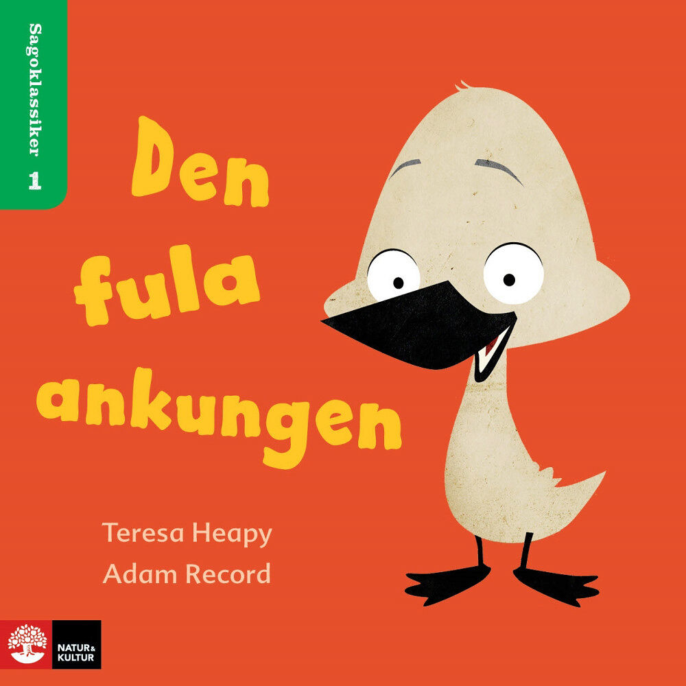 Natur & Kultur Läromedel och Akademi Sagoklassiker nivå 1, 4 titlar -Den fula ankungen, Den kloka hönan m.fl : Den fula ankungen, Den kloka hönan m.fl (häfta...