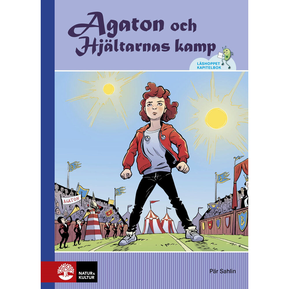 Pär Sahlin Agaton och hjältarnas kamp (inbunden)