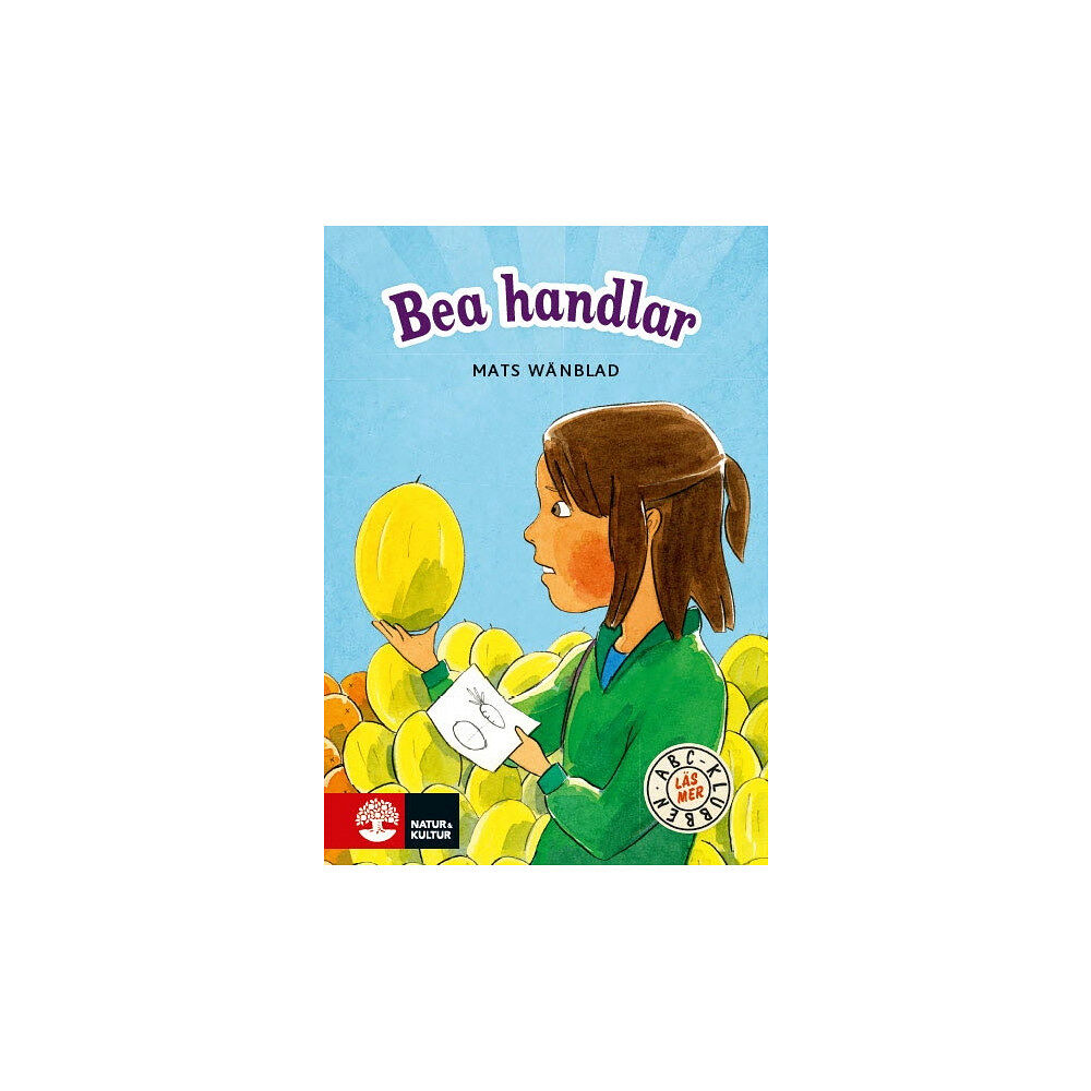 Mats Wänblad ABC-klubben Läs mer Blå Bea handlar (inbunden)