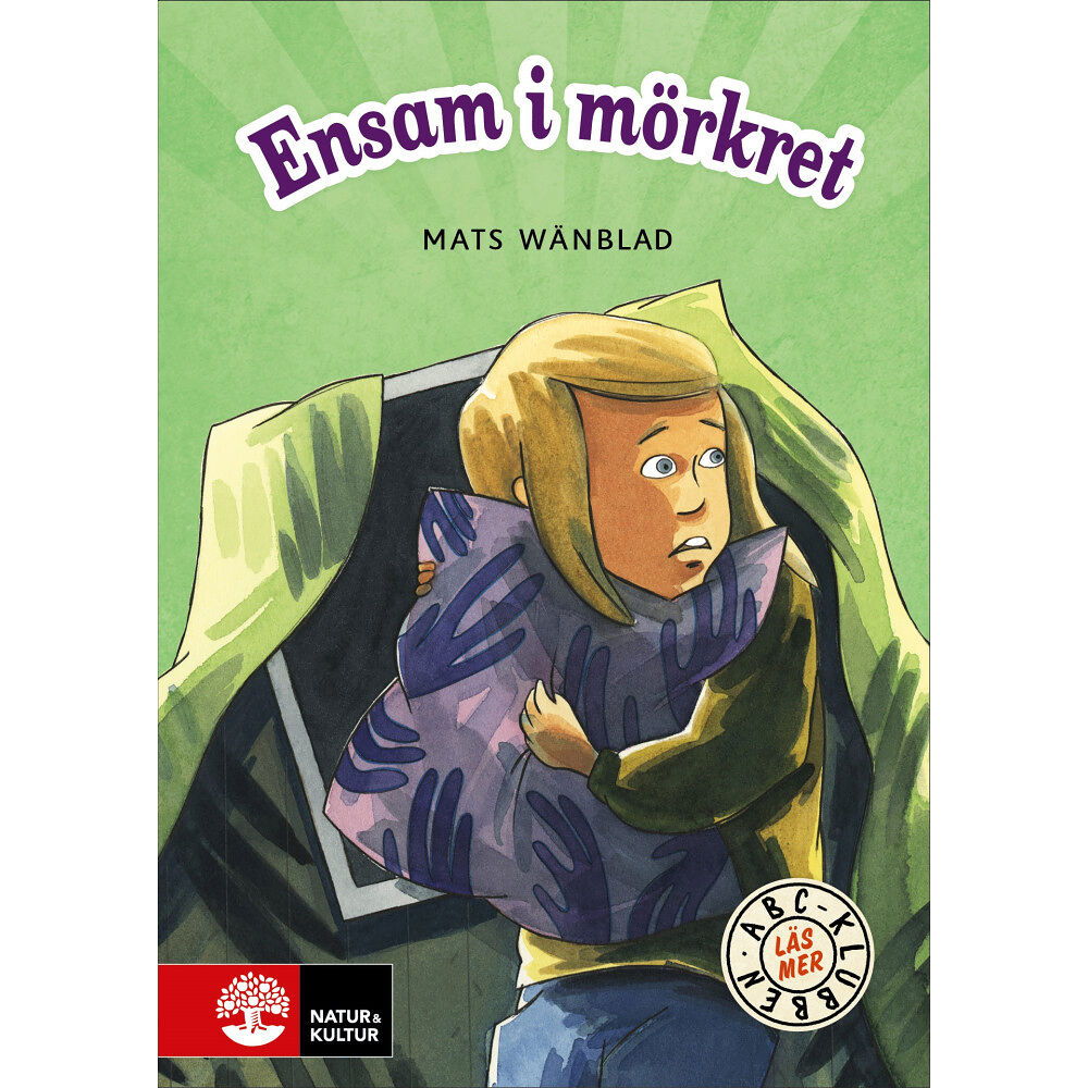 Mats Wänblad ABC-klubben Läs mer Grön Ensam i mörkret (inbunden)