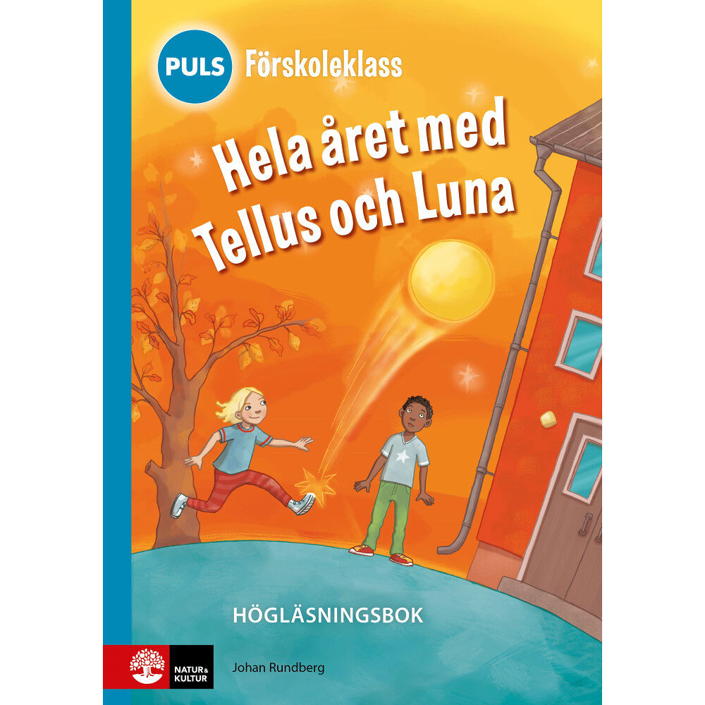 Johan Rundberg PULS Förskoleklass Högläsningsbok (inbunden)