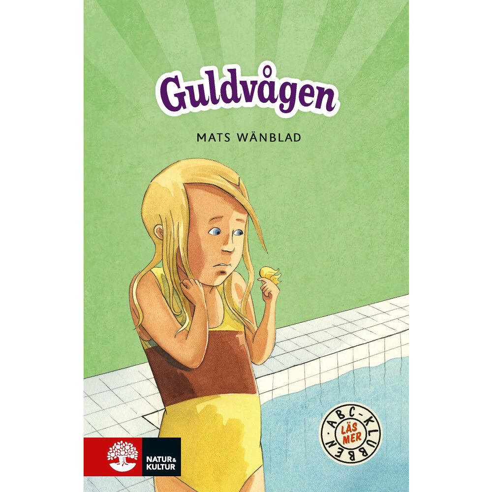Mats Wänblad ABC-klubben Läs mer Grön Guldvågen (inbunden)