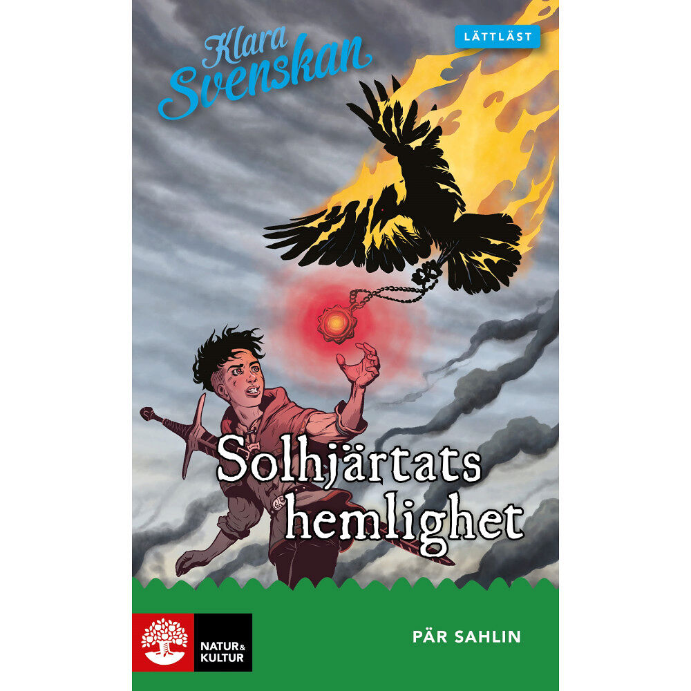 Pär Sahlin Klara svenskan åk 4 Solhjärtats hemlighet lättläst (häftad)