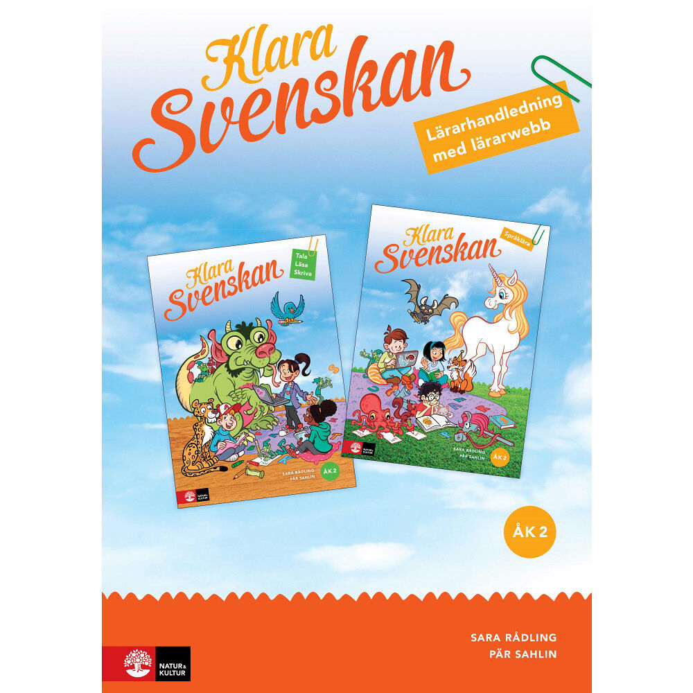 Natur & Kultur Läromedel och Akademi Klara svenskan åk 2 Lärarhandledning med lärarwebb (bok, spiral)