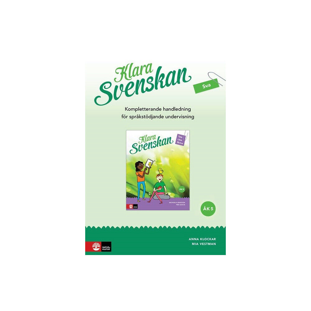 Anna Klockar Klara svenskan åk 5 Kompletterande Lh för språkstödjande undervisning (bok, spiral)