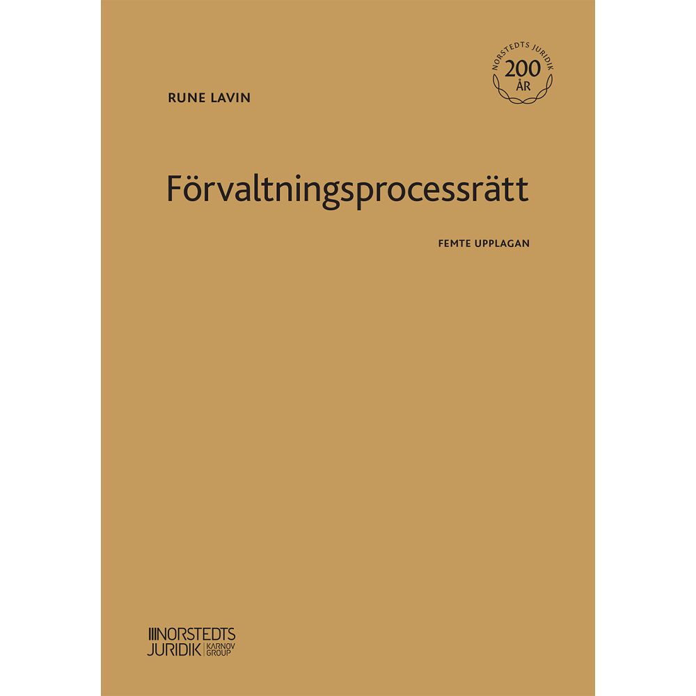 Rune Lavin Förvaltningsprocessrätt (häftad)