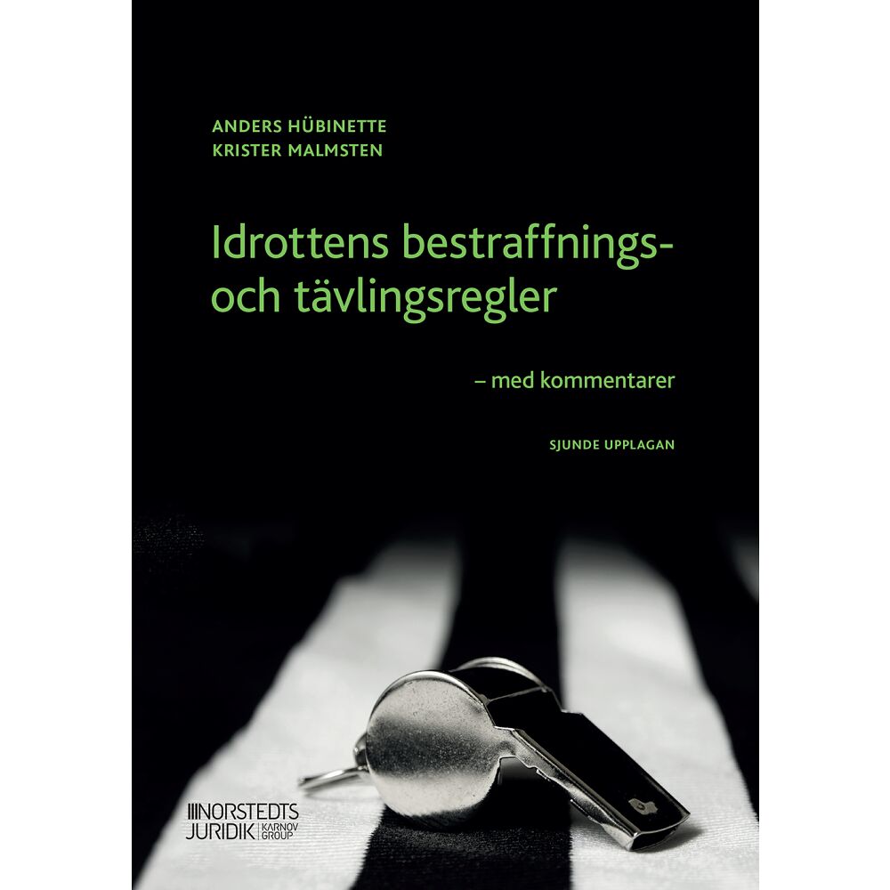 Krister Malmsten Idrottens bestraffnings- och tävlingsregler : med kommentarer (häftad)