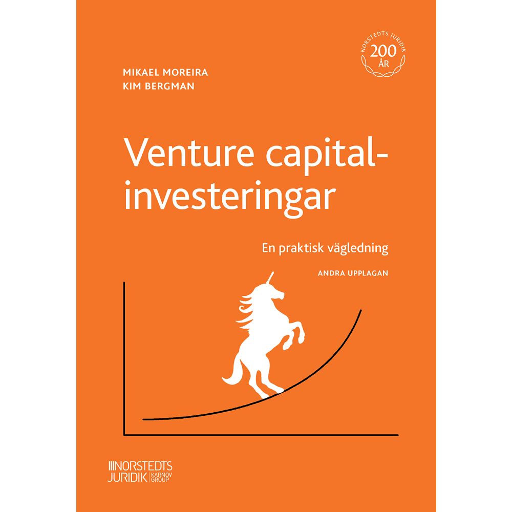 Mikael Moreira Venture capital-investeringar : en praktisk vägledning (häftad)