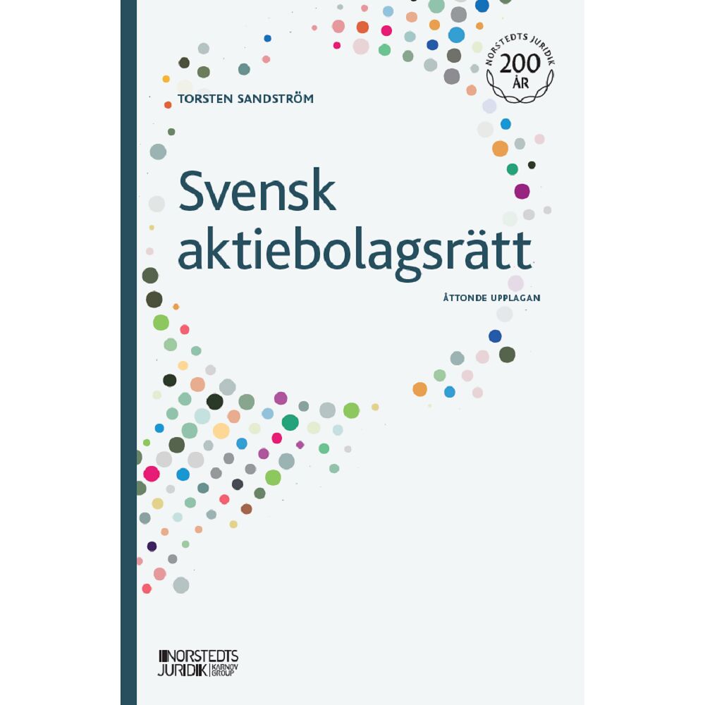 Torsten Sandström Svensk aktiebolagsrätt (häftad)