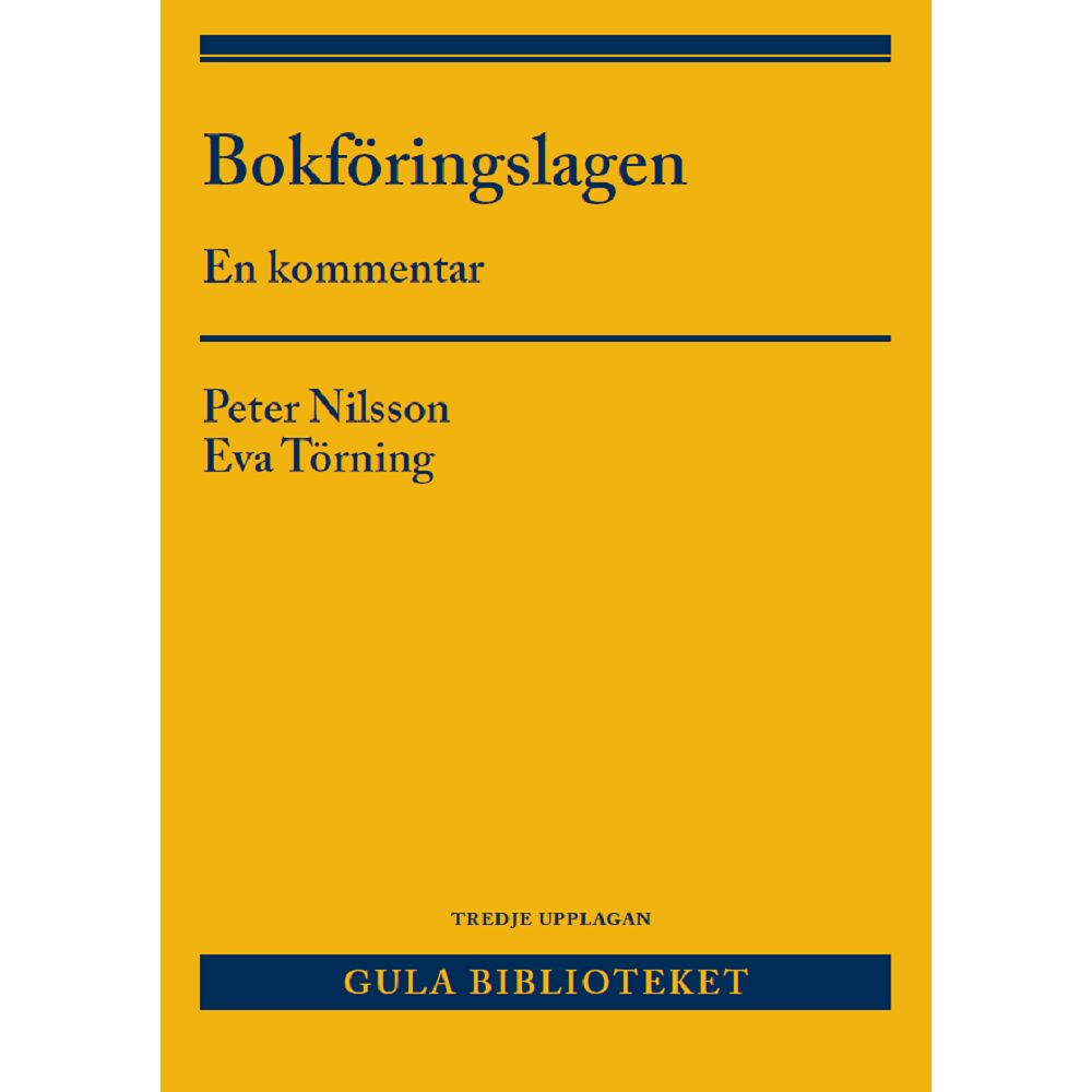 Peter Nilsson Bokföringslagen : en kommentar (häftad)