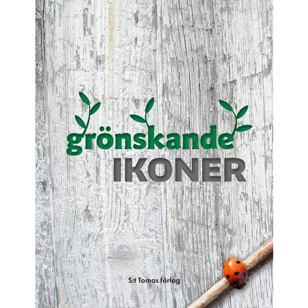 Magdalena Ljunggren Grönskande ikoner (häftad)