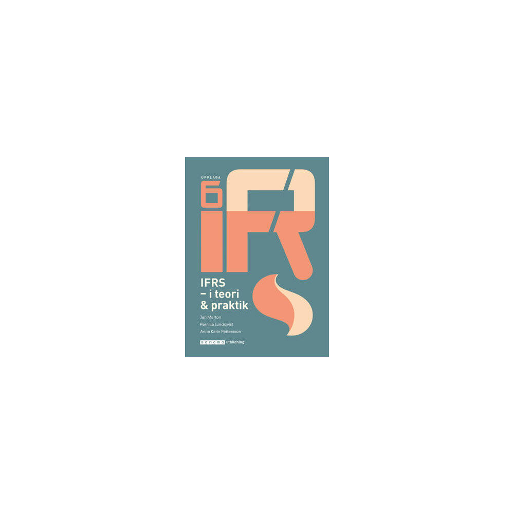 Jan Marton IFRS : i teori och praktik (häftad)