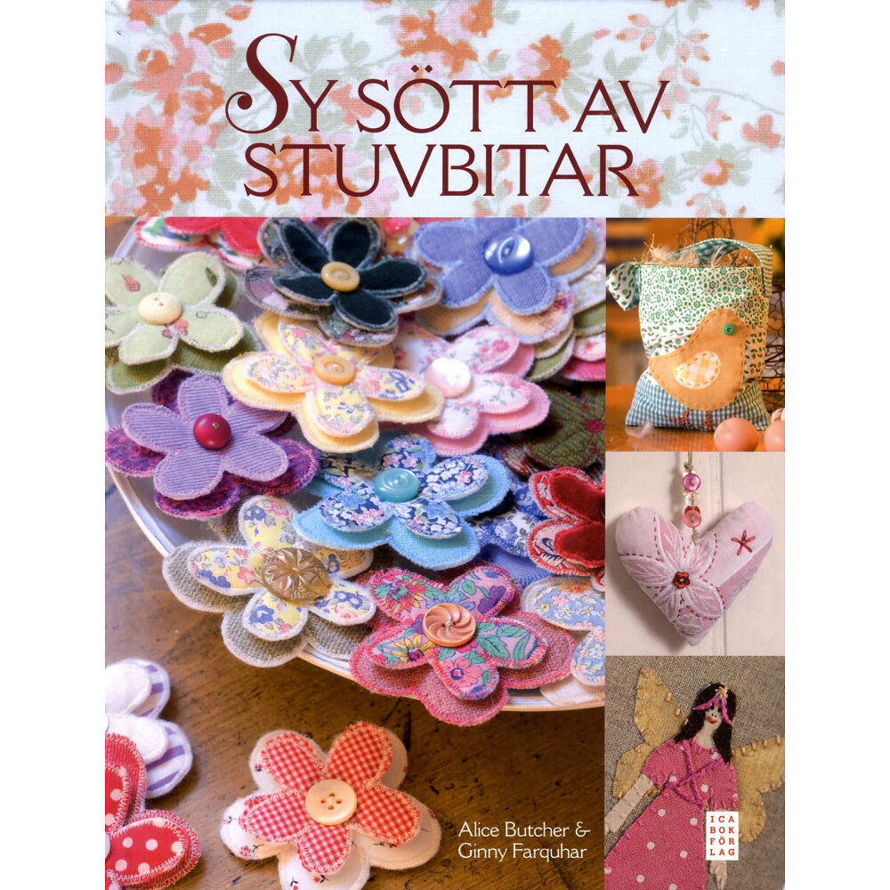 Ica Bokförlag Sy sött av stuvbitar (inbunden)