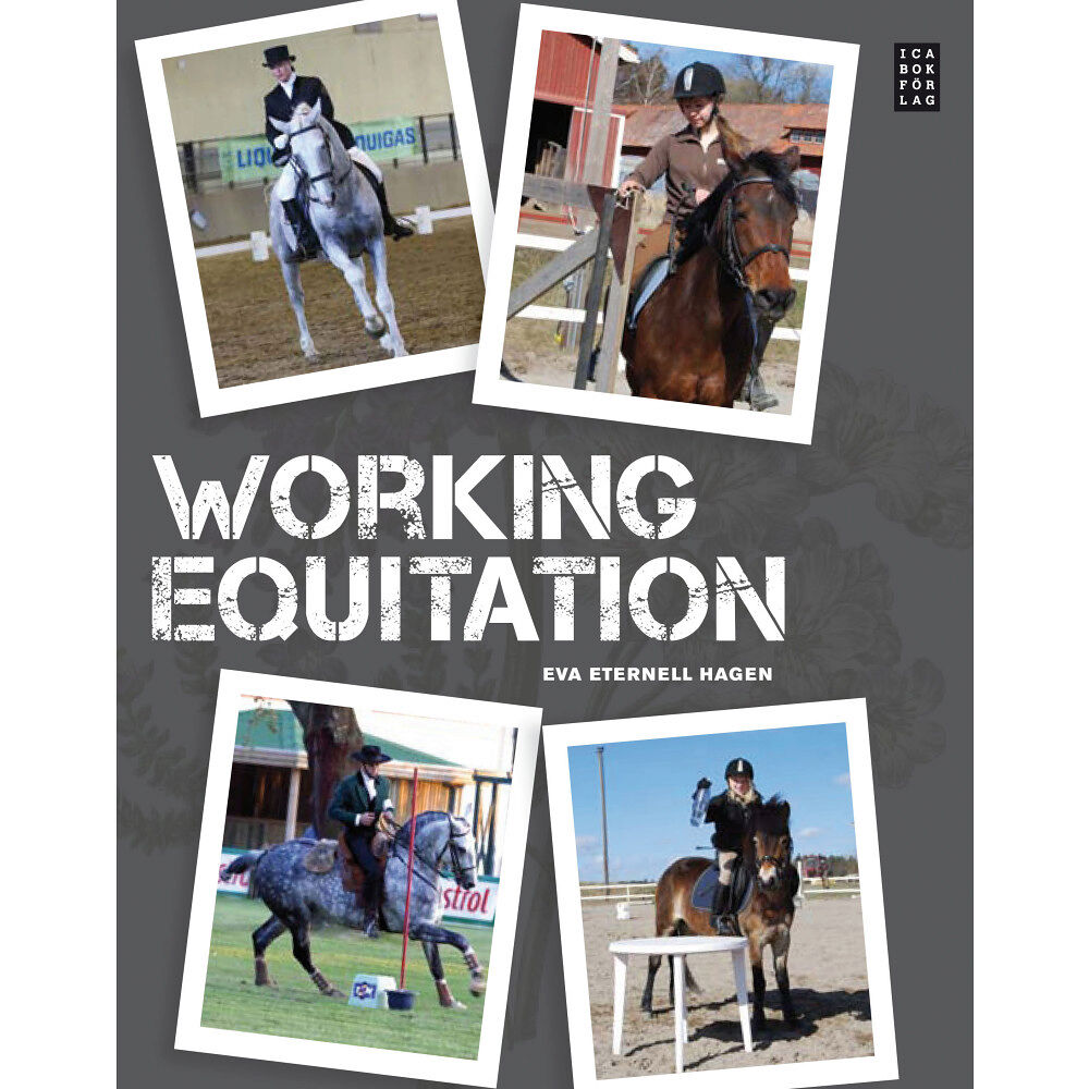 Ica Bokförlag Working equitation (inbunden)