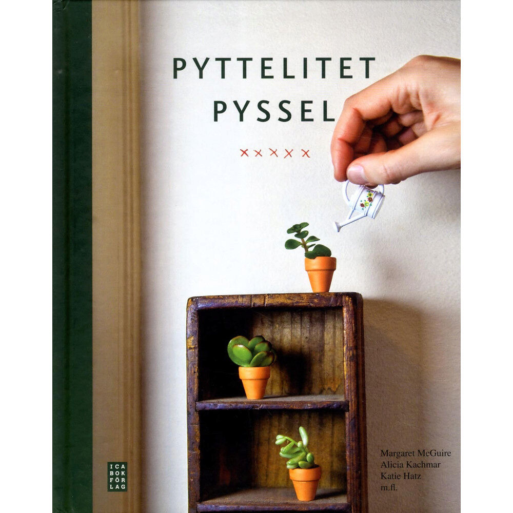 Ica Bokförlag Pyttelitet pyssel (inbunden)