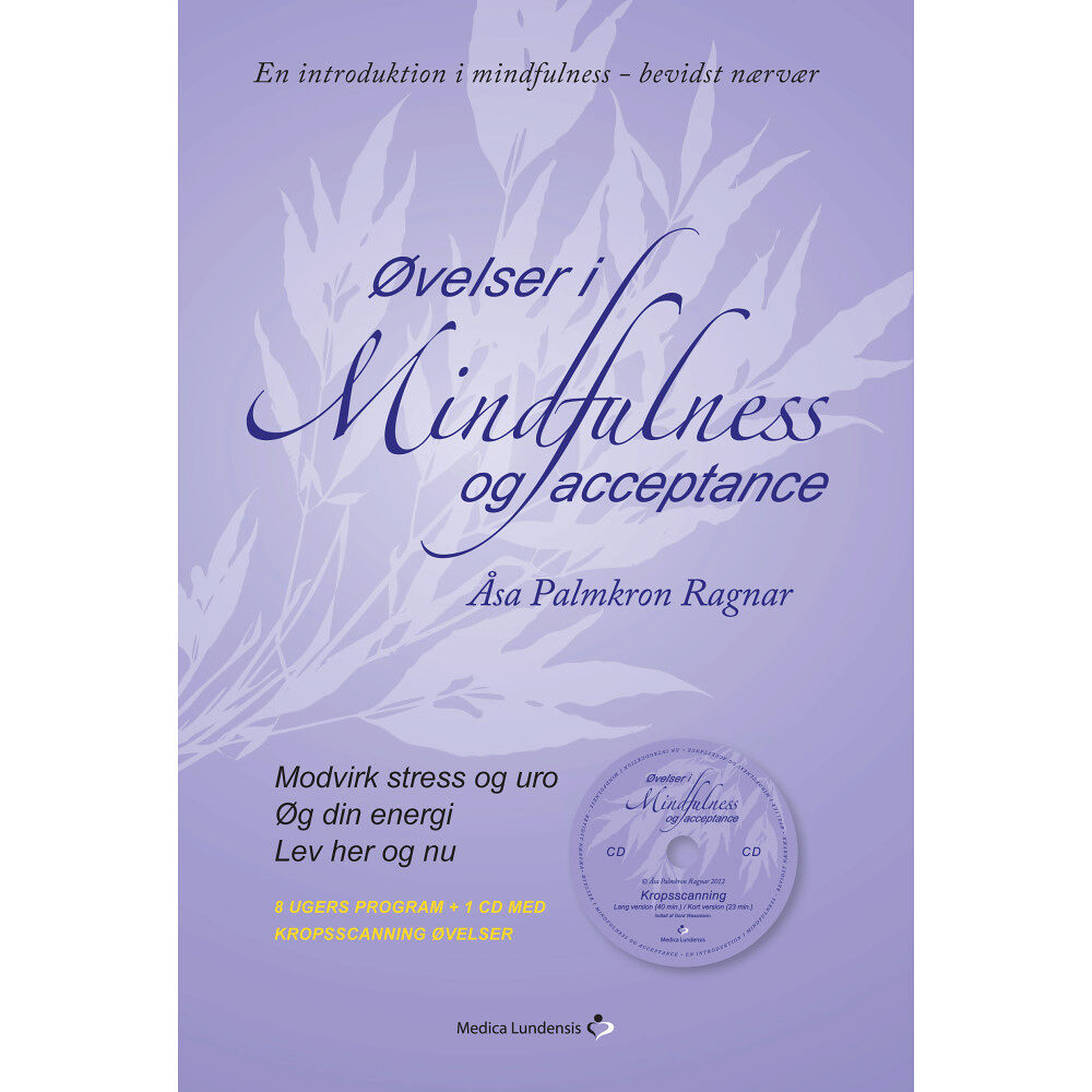 Åsa Palmkron Ragnar Øvelser i mindfulness og acceptance (inbunden, dan)