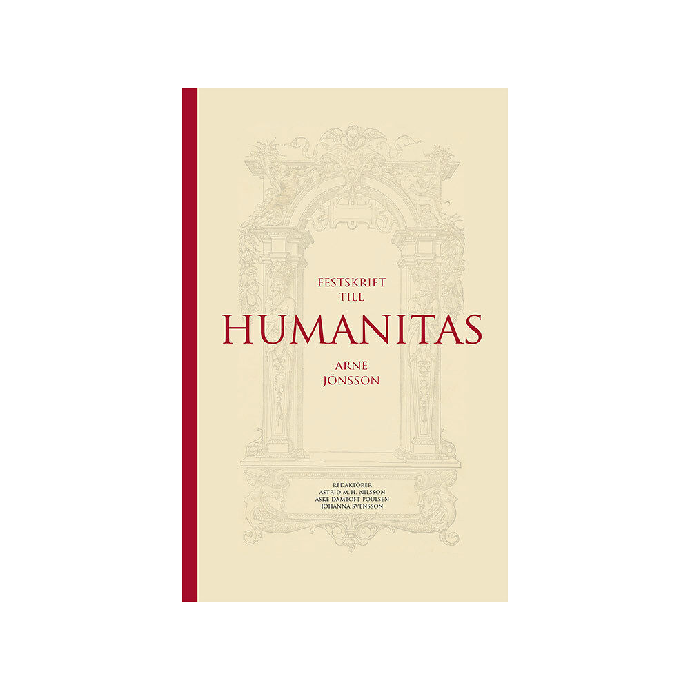 Makadam förlag Humanitas : Festskrift till Arne Jönsson (inbunden)