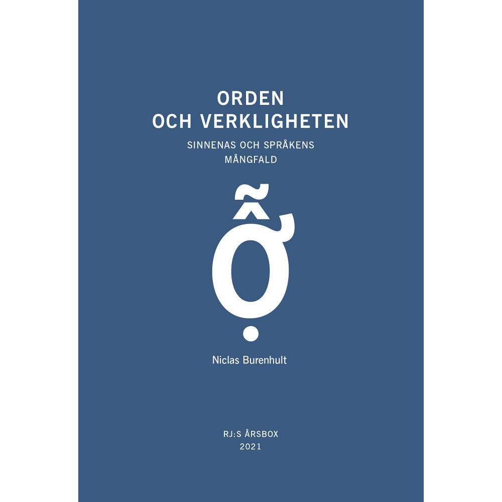 Niclas Burenhult Orden och verkligheten (RJ:s årsbox 2021. Orden) (häftad)