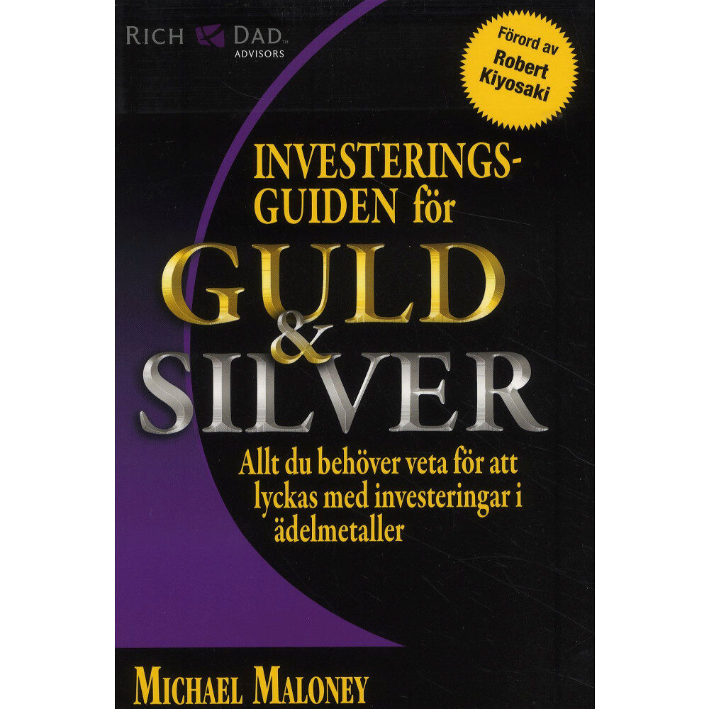 Michael Maloney Investeringsguiden för guld & silver (häftad)