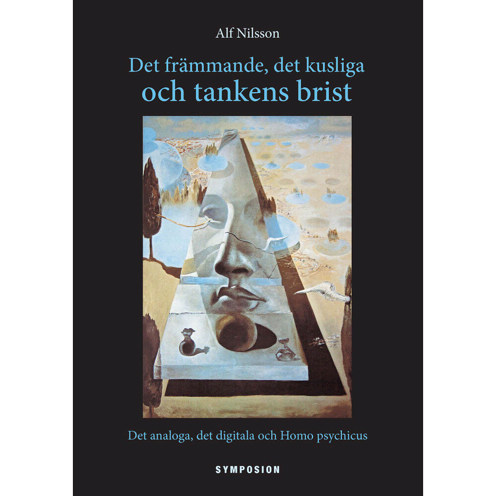 Brutus Östlings bokf Symposion Det främmande, det kusliga och tankens brist (inbunden)