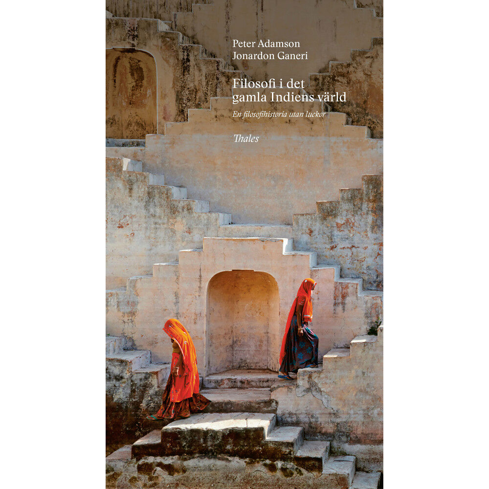 Bokförlaget Thales Filosofi i det gamla Indiens värld (inbunden)