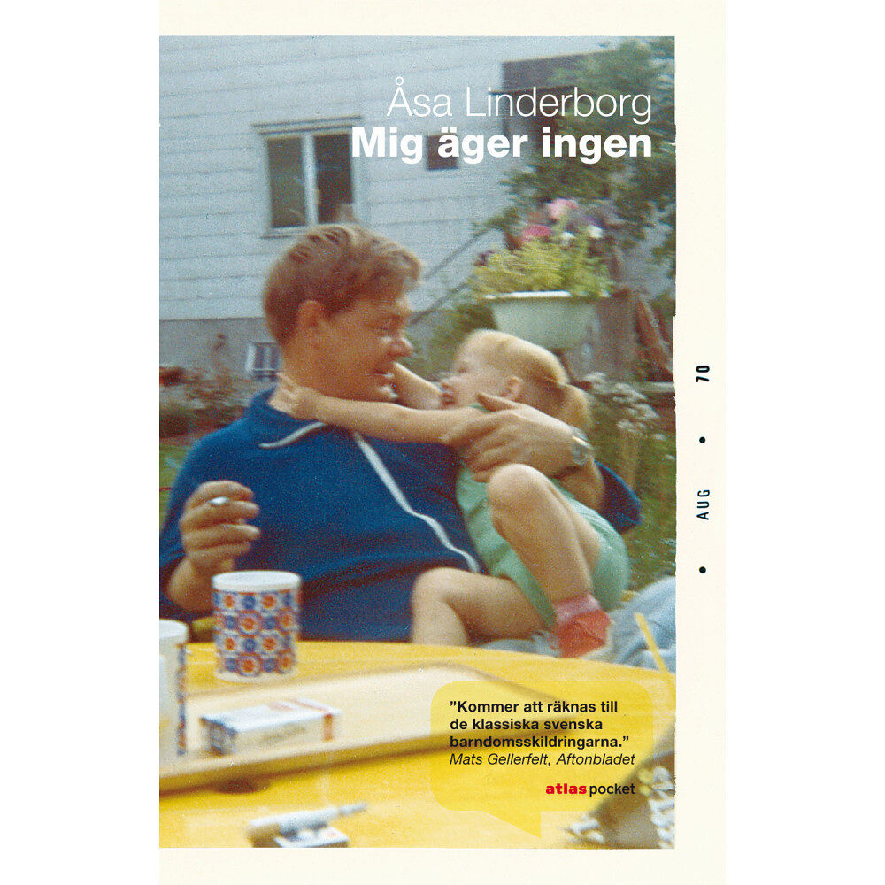 Åsa Linderborg Mig äger ingen (pocket)