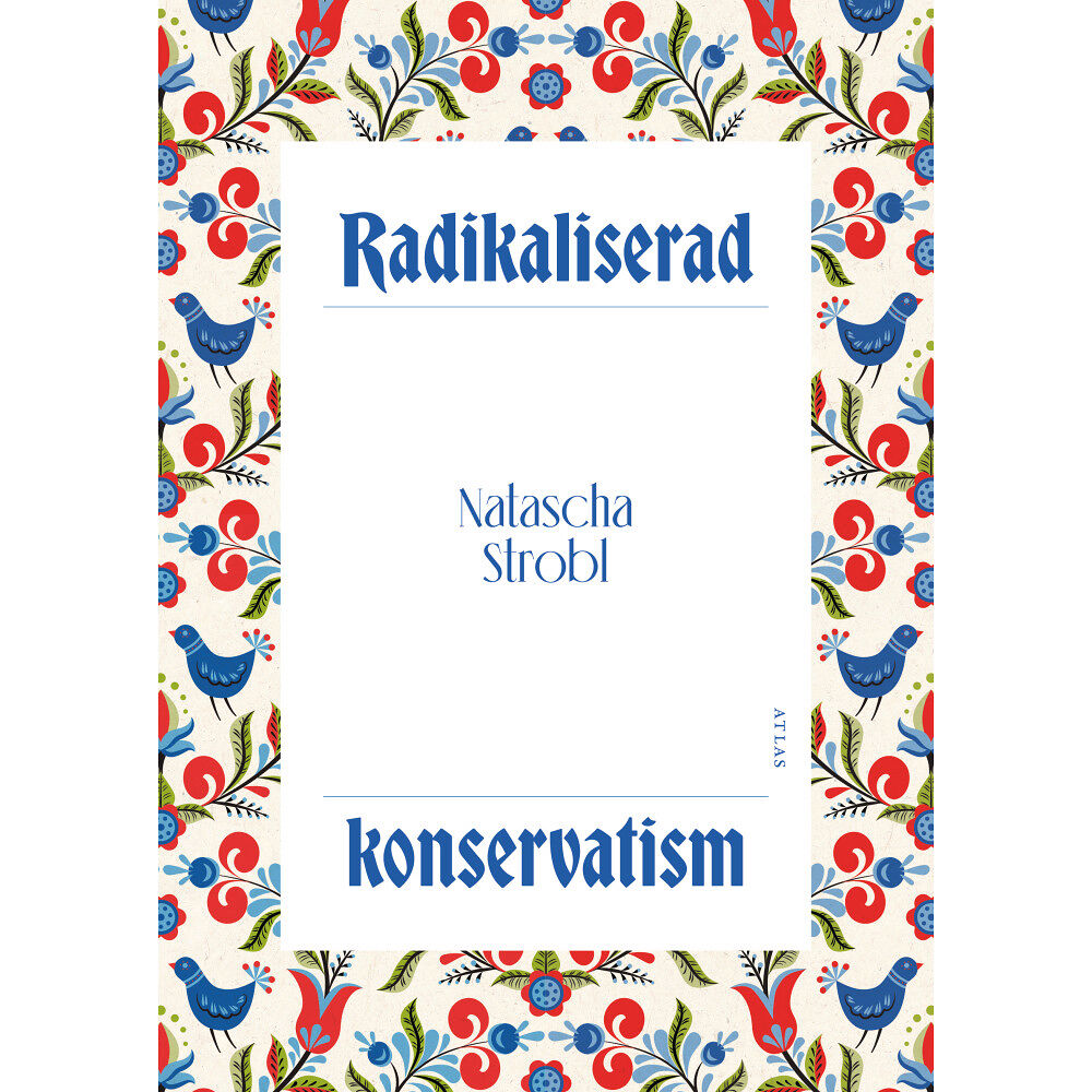 Natascha Strobl Radikaliserad konservatism (bok, danskt band)