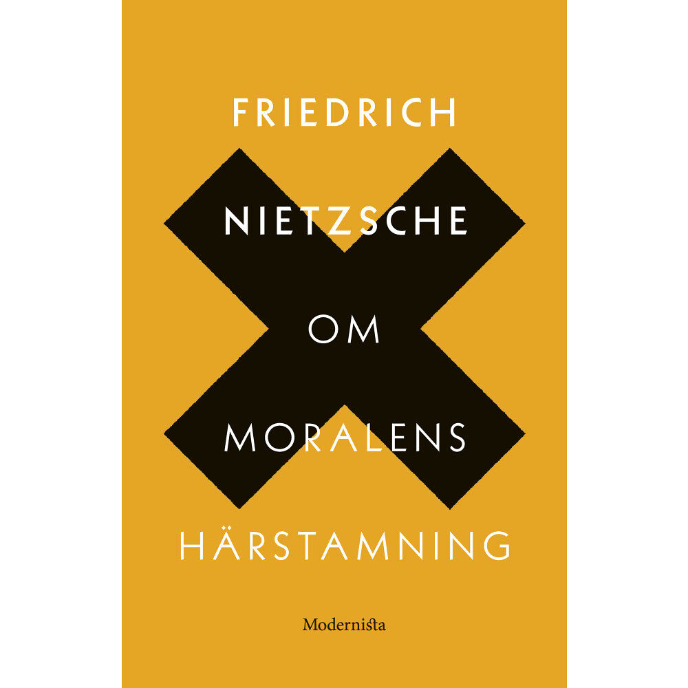 Friedrich Nietzsche Om moralens härstamning : en stridsskrift (inbunden)