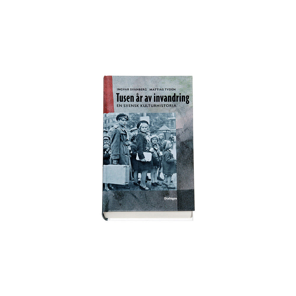 Ingvar Svanberg Tusen år av invandring : en svensk kulturhistoria (bok, kartonnage)