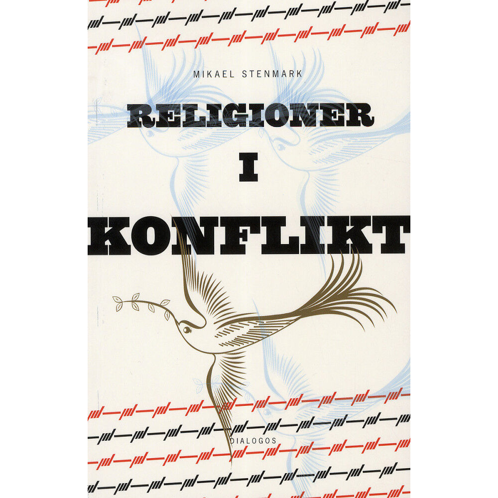 Dialogos Förlag Religioner i konflikt : relationer mellan kristen och muslimsk tro (häftad)