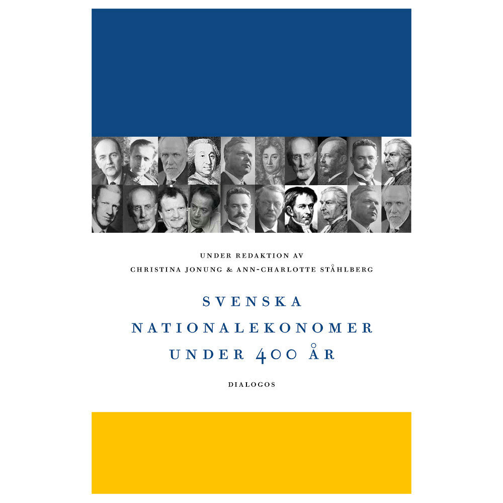 Dialogos Förlag Svenska nationalekonomer under 400 år (bok, danskt band)