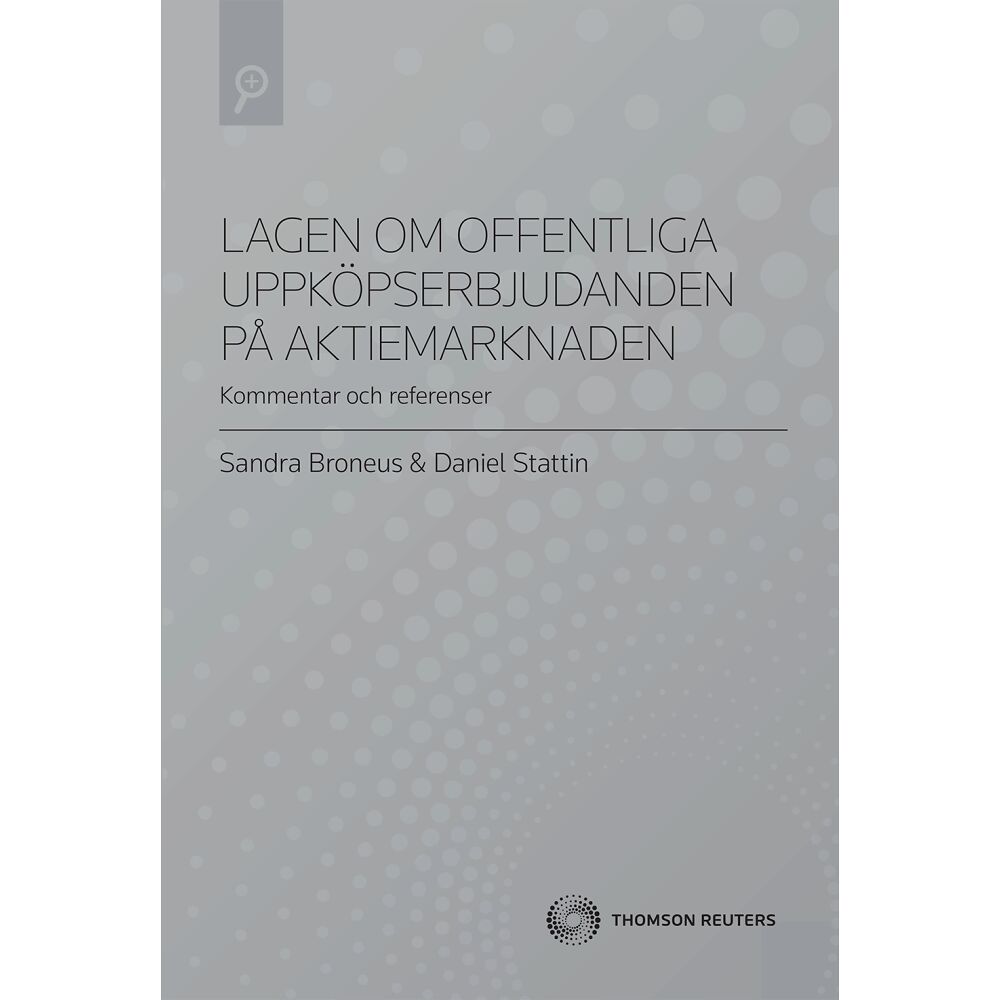 Daniel Stattin Lagen om offentliga uppköpserbjudanden på aktiemarknaden (LUA) (häftad)