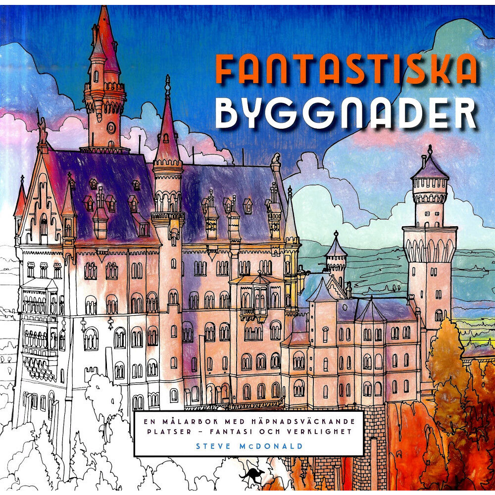 Steve McDonald Fantastiska byggnader : en målarbok med häpnadsväckande platser (bok, flexband)