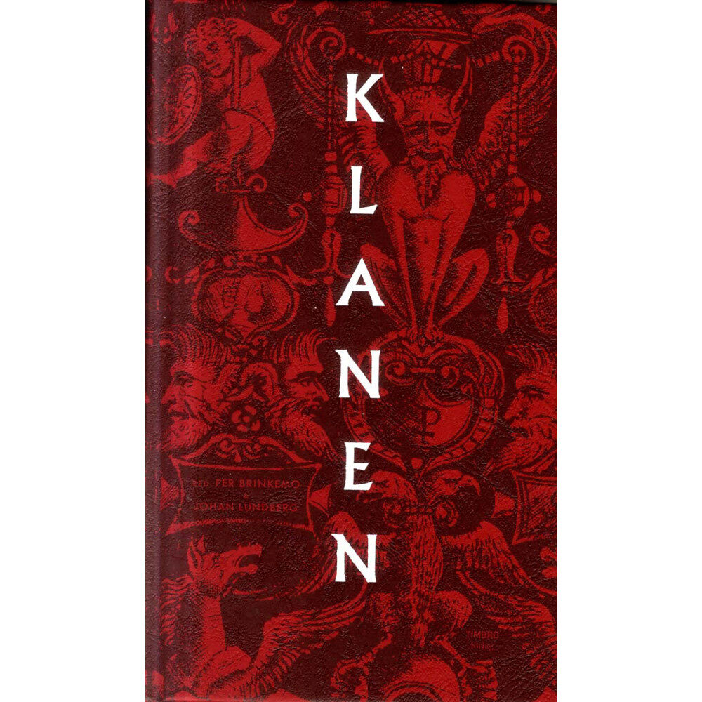 Per Brinkemo Klanen:Klanen : Individ, klan och samhälle från antikens Grekland till (pocket)