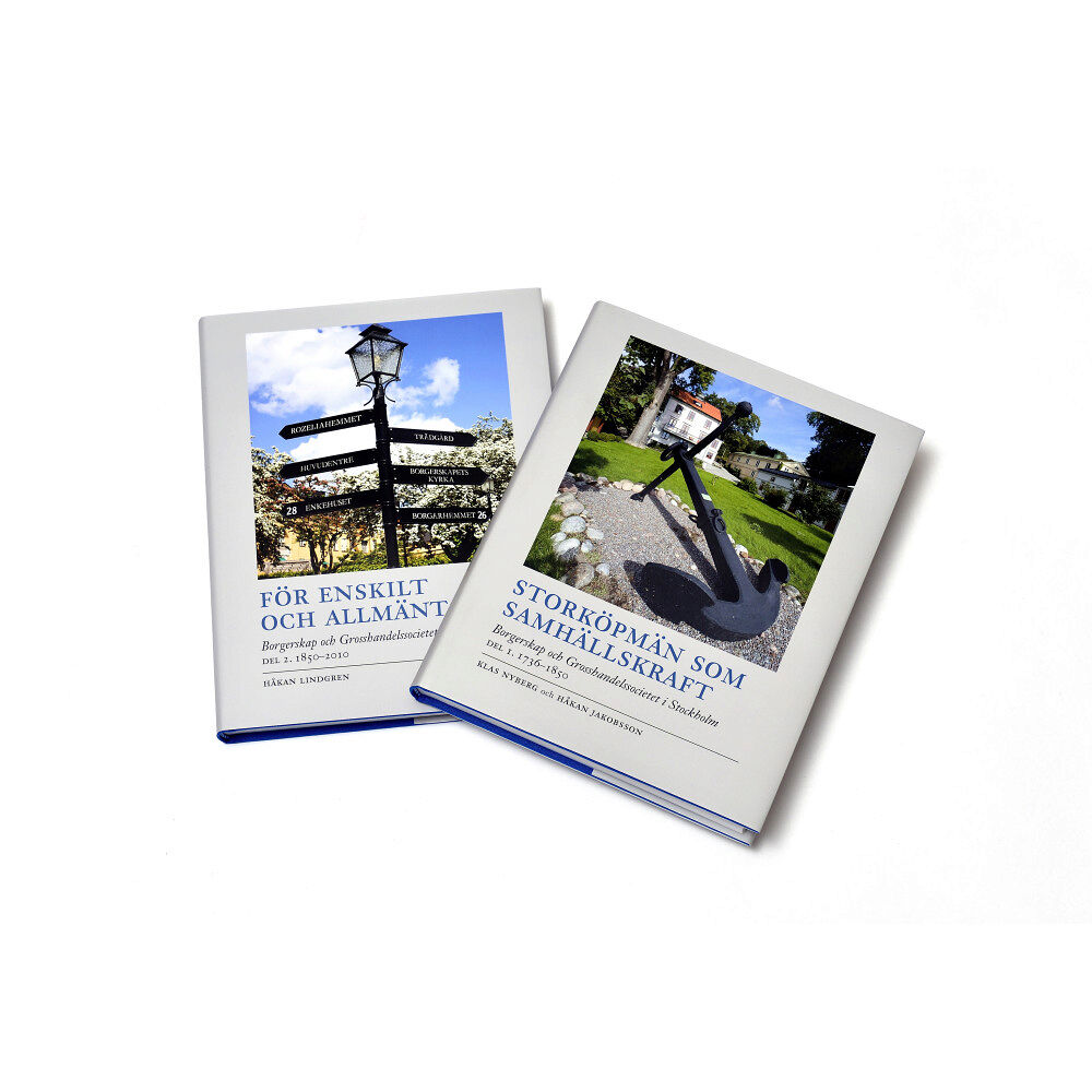 Håkan Lindgren Storköpmän som samhällskraft / För enskilt och allmänt väl (inbunden)