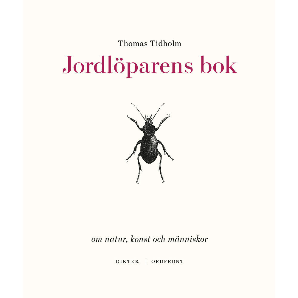 Thomas Tidholm Jordlöparens bok (inbunden)