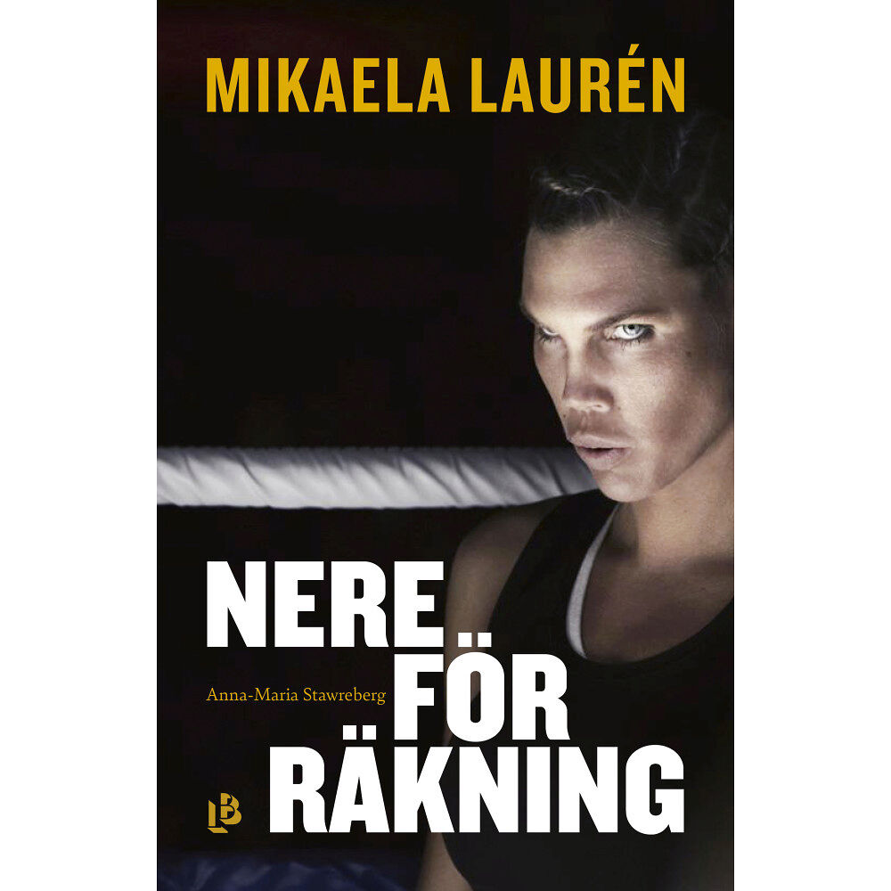 Mikaela Laurén Nere för räkning (inbunden)