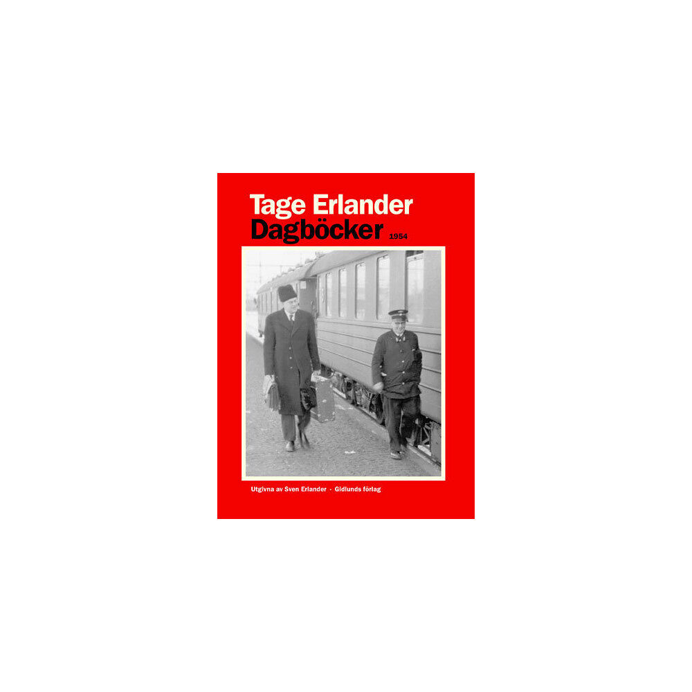 Tage Erlander Dagböcker 1954 (inbunden)