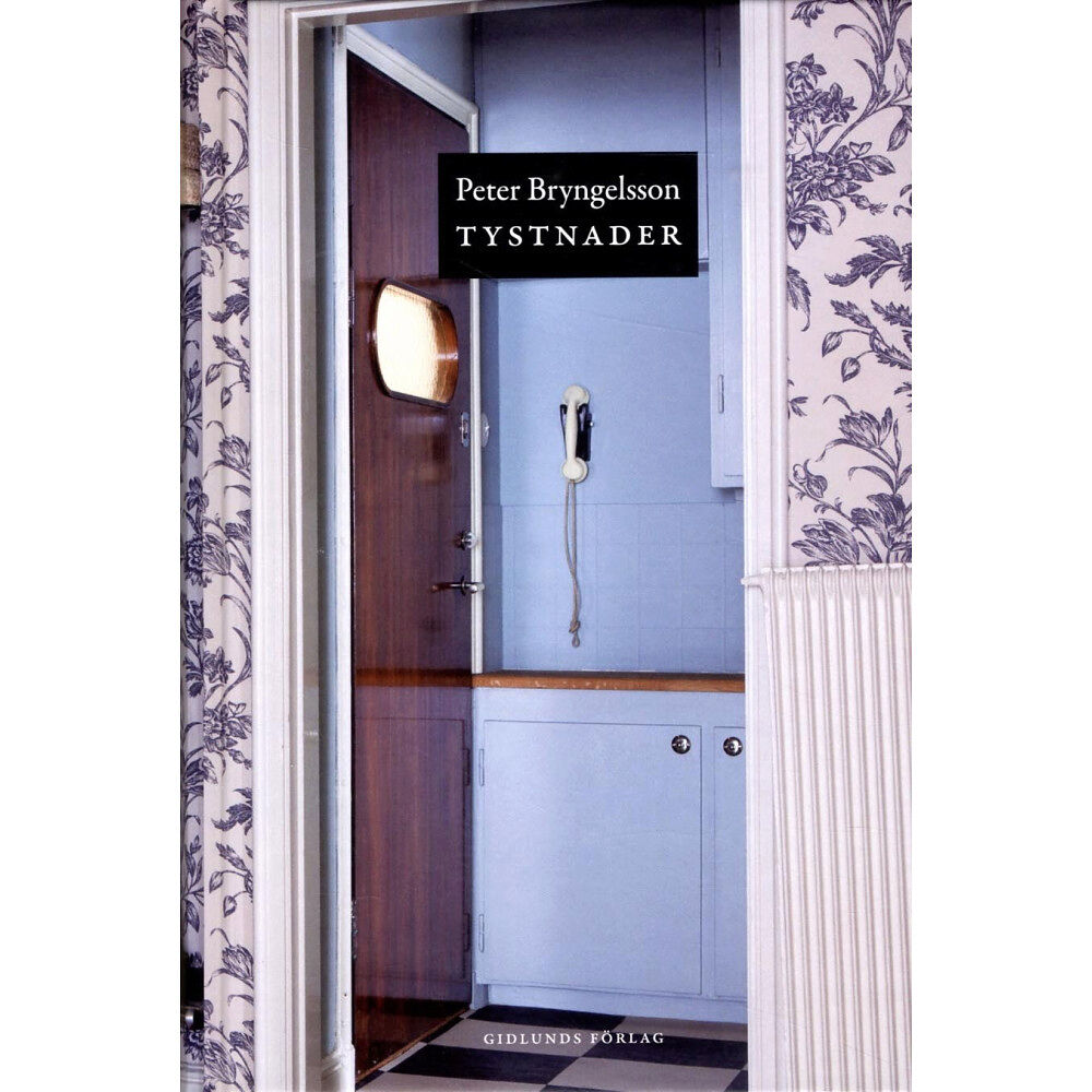 Peter Bryngelsson Tystnader (inbunden)